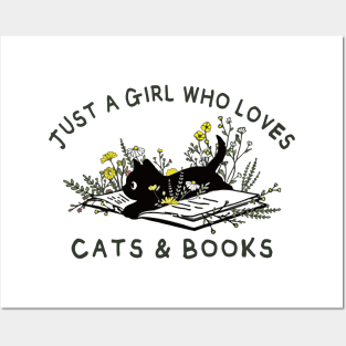 Just a girl who loves cats and books Posters and Art